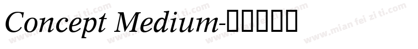 Concept Medium字体转换